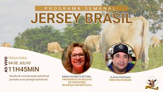 Programa Jersey Brasil - 04/07/2023