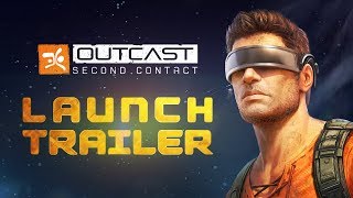 Outcast - Second Contact - Launch Trailer