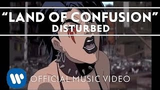 Disturbed「Land Of Confusion」