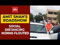 Social distancing norms flouted at Amit Shah's Hyderabad roadshow