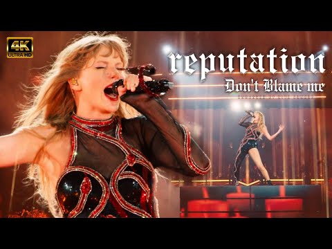 [4K ENHANCED] Taylor Swift - Don't Blame Me (Live from Taylor Swift: The Eras Tour)