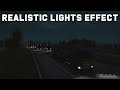[ETS2] Realistic Lights Effect v1.1.0