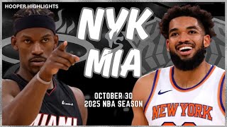 New York Knicks vs Miami Heat Full Game Highlights | Oct 30 | 2025 NBA Season