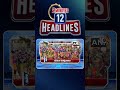 2Minutes 12Headlines | 11AM News | #latestnews #newsheadlines #10tvnews