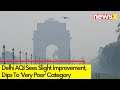 Delhi AQI In Very Poor Category | Slight Improvement In Air Quality | NewsX