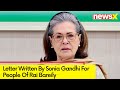 Sonia Gandhi Writes Letter | Letter to People of Rai Bareily | NewsX