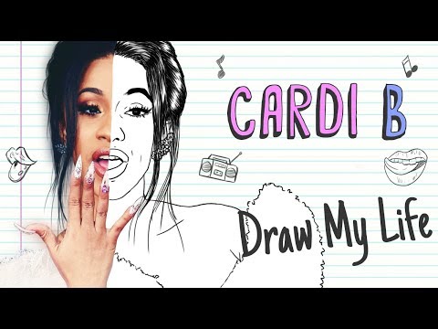 CARDI B | Draw My Life