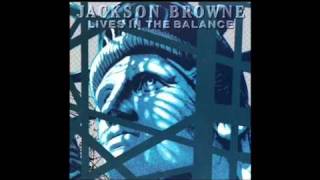 Lawless Avenues - Jackson Browne