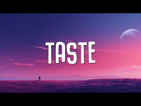 Sabrina Carpenter - Taste (Lyrics)