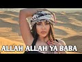 Allah Allah Ya Baba (Arabic Turk Sarkisi 2023) Pop Mix