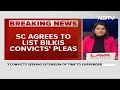Bilkis Bano Case: 3 Convicts Ask Supreme Court For More Time To Surrender  - 02:30 min - News - Video