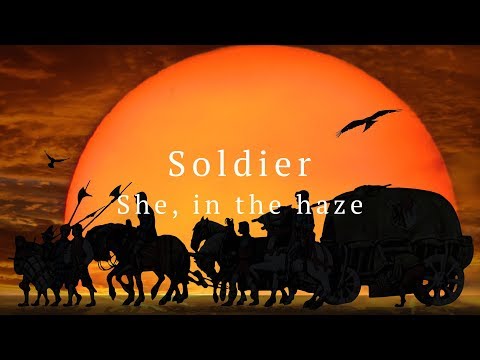 She, in the haze - Soldier (Official Audio)