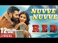 Nuvve Nuvve lyrical video from RED - Ram Pothineni, Malvika Sharma