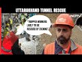 Uttarkashi Tunnel Rescue: Workers Trapped In Tunnel May Be Brought Out By Evening, Expect Rescuers