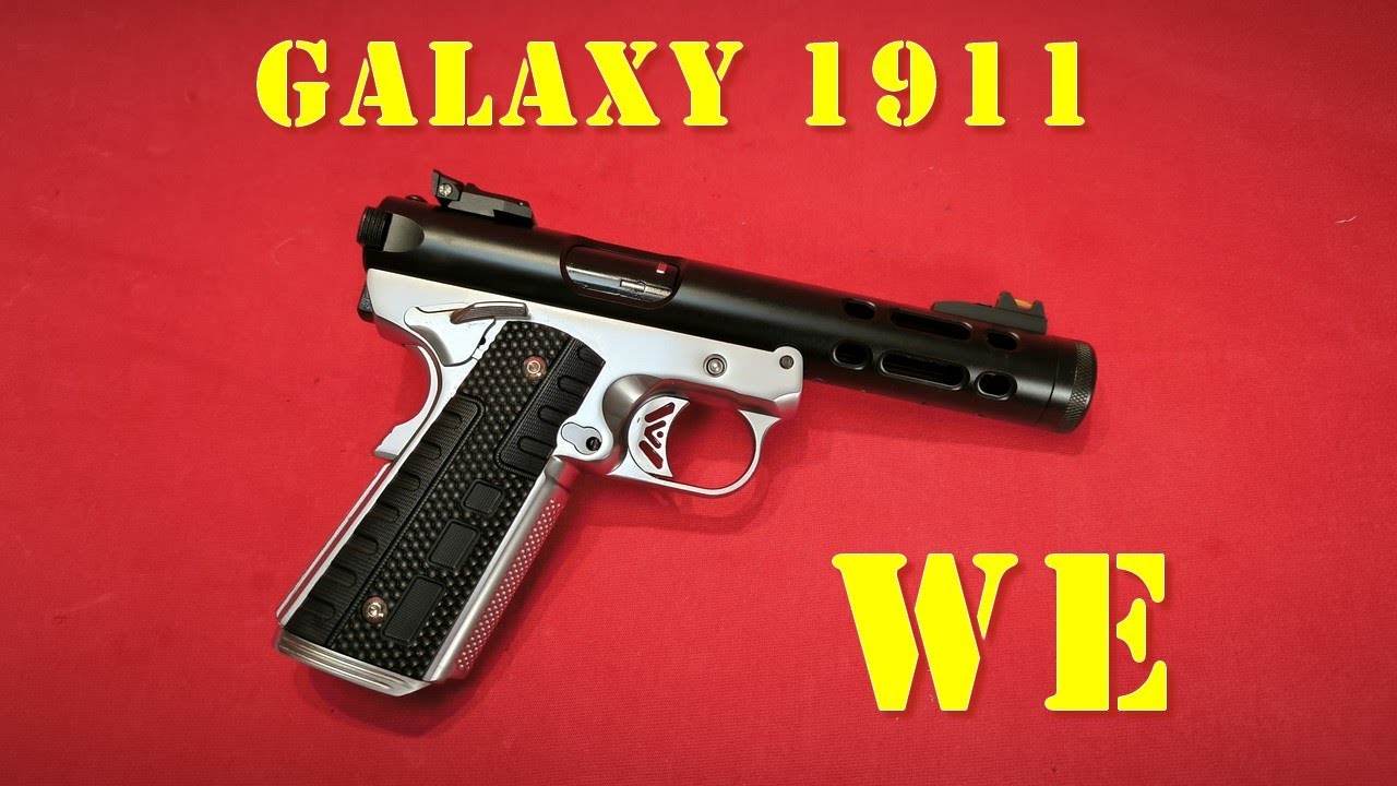 Airsoft - WE - Galaxy 1911 [French]