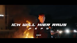 PEPO - ICH WILL HIER RAUS (prod. by BELI)