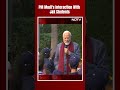 PM On How He Continues To Work Tirelessly: Just Like Mothers At Home...  - 00:59 min - News - Video
