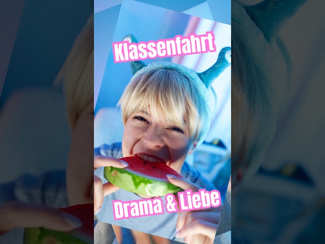 ANZEIGE KLASSENFAHRT DRAMA