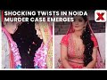 Shocking Twists in Noida Murder Case: Affairs and Controversies Surface | NewsX