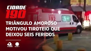 Triângulo amoroso motivou tiroteio que deixou seis feridos no Benfica
