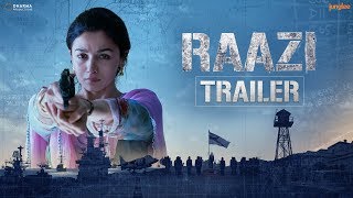 Raazi 2018 Movie Trailer - Alia Bhatt