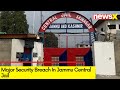 Major Security Breach In Jammu Central Jail | Smartphone Recovered From Lashkar Terrorist | NewsX