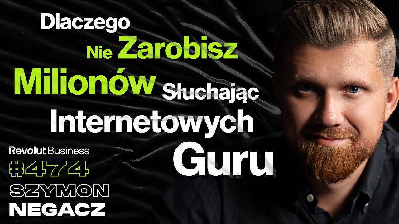 #474 Jak Nie Zostać Więźniem Własnych Pieniędzy? Dlaczego w Polsce Nie Jest Tak Źle? - Szymon Negacz