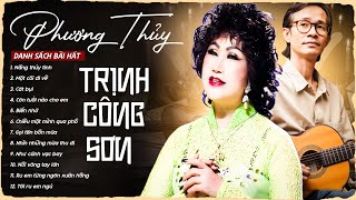 Phương Thủy - Tuyển Tập NHẠC TRỊNH CÔNG SƠN Không Quảng Cáo | Những Ca Khúc Nhạc Trịnh Bất Hủ