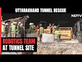 Uttarkashi Tunnel Collapse: Robotics Team Reaches Uttarakhand Tunnel, Pipe Installed To Supply Food