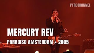 Mercury Rev - Full Concert | Live at Paradiso Amsterdam 2005