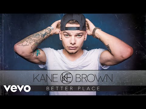Kane Brown - Better Place (Audio)