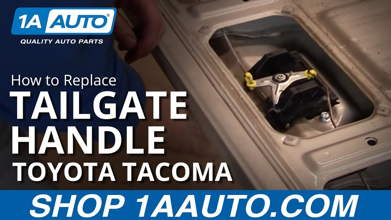 replace tailgate handle toyota tacoma #7
