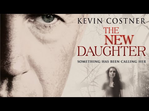 The New Daughter'