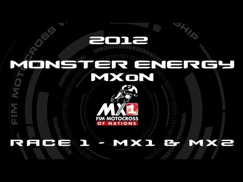 2012 Monster Energy Motocross of Nations - MXoN - FULL Race 1 - MX1 and MX2 