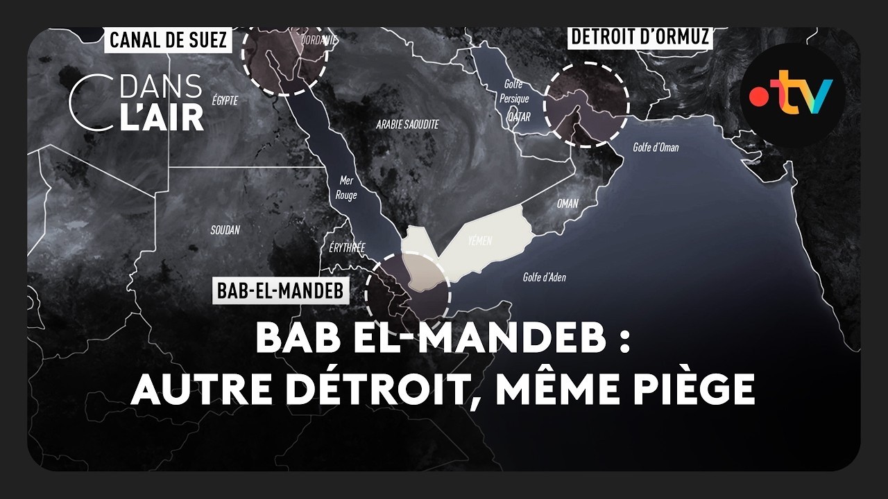 Bab el-Mandeb : autre détroit, même piège - C dans l’air - 15.09.2026
