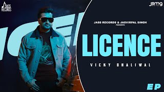 Licence (EP) Vicky Dhaliwal Full Album All Songs Video HD