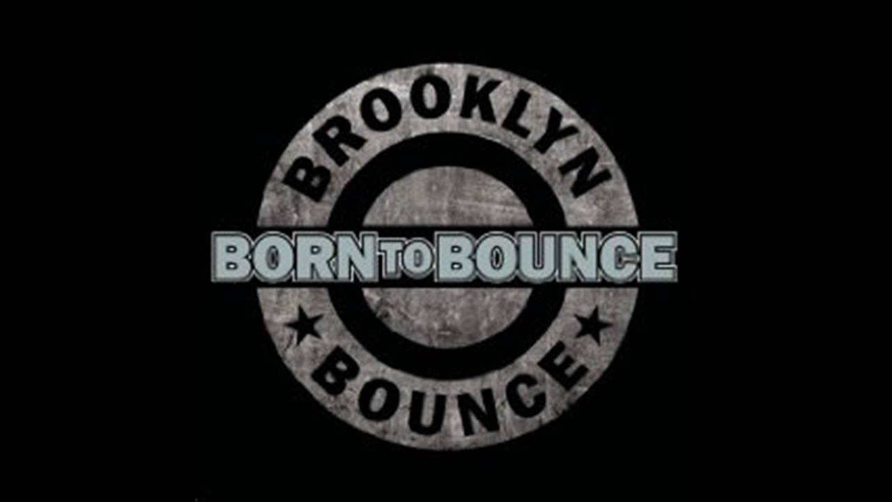 Brooklyn Bounce - Born to Bounce - YouTube