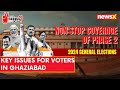 Key Issues For Voters in Ghaziabad | Voting Underway in 8 Seats of UP | 2024 General Elections
