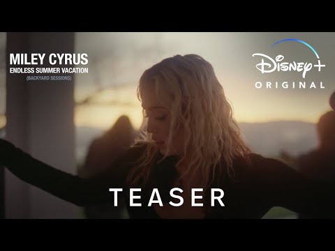 Miley Cyrus: Endless Summer Vacation (Backyard Sessions)'