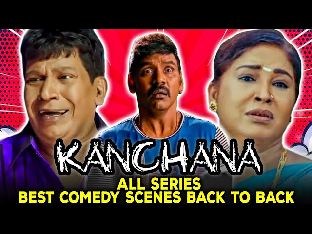 Kanchana All Series Best Comedy Scenes Back To Back | Raghava Lawrence, Kovai Sarala, Vadivelu