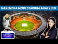 Narendra Modi Stadium To Host World Cup Finals | Stadium Infra Analysed | NewsX