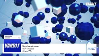 Maarten De Jong - Wave Glider (Original Mix)