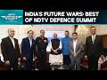 Defence Summit | Indias Future Wars: Best Of NDTV Defence Summit