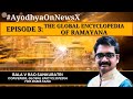 #AyodhyaOnNewsX | Episode 3 | Bala V Rao Sankuratri | NewsX