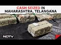 Cash Seized In Telangana | Ahead Of Polls, Cash Seized In Telangana, Maharashtra
