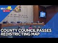 Council passes Baltimore County redistricting map