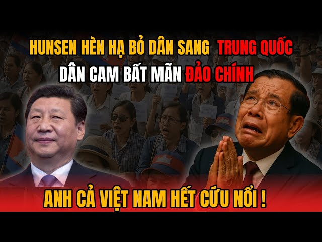 Hun Sen Trốn Trong Đêm – Campuchia Nổ Loạn, Việt Nam Bất Lực!