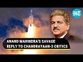 Anand Mahindra Shuts Down Critics Of Chandrayaan-3; 'Inspires Us To Reach For The Stars'
