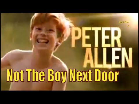 Peter Allen: Not the Boy Next Door'