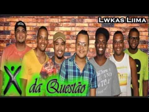 Grupo X da Questão - Gostei de Você (2014) Musica Grupo X da Questão - Gostei de Você (2014)
